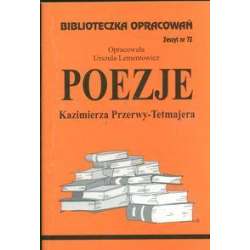 Biblioteczka opracowań nr 072 Poezje K.Przerwy-Tet