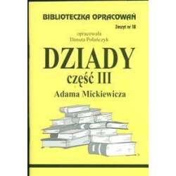 Biblioteczka opracowań nr 018 Dziady cz. III - 1