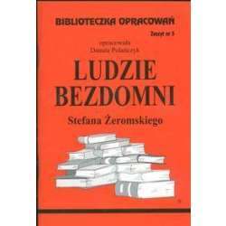 Biblioteczka opracowań nr 005 Ludzie Bezdomni - 1