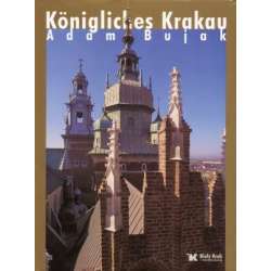 Królewski Kraków - Königlisches Krakau - 1