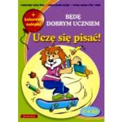 Będę dobrym uczniem - uczę się pisać SIEDMIORÓG - 1