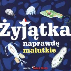 Żyjątka naprawdę malutkie - 1