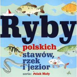 Ryby polskich stawów, rzek i jezior - 1