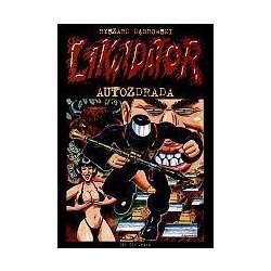 Likwidator. Autozdrada - 1