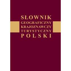 Słownik geograficzny krajoznawczy turystyczny...