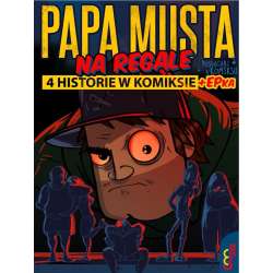 Papa Musta. Na regale 4 historie w komiksie + EPka