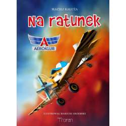 Na ratunek. Aeroklub - 1