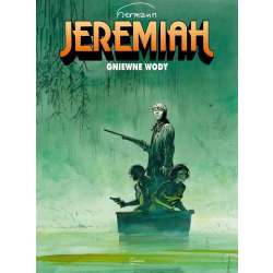 Jeremiah T.8 Gniewne wody
