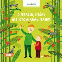 O bracie, który nie opowiadał bajek - 1