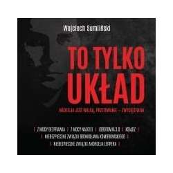 To tylko układ. Nadzieja jest walką... audiobook