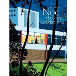 Noc w leśnej szkole - 1