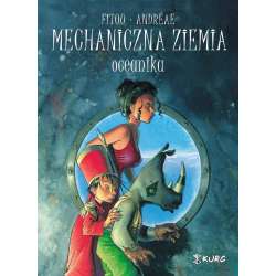 Mechaniczna ziemia T.1 Oceanika - 1