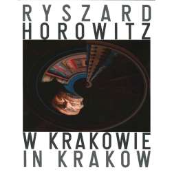 Ryszard Horowitz W Krakowie