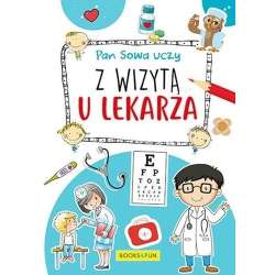 Pan Sowa Uczy Z Wizyta U Lekarza Ksiazki Ksiazeczki I