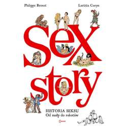 Sex Story. Historia seksu od małp do robotów - 1