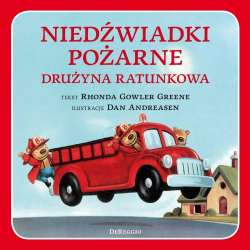 Niedźwiadki pożarne. Drużyna ratunkowa - 1