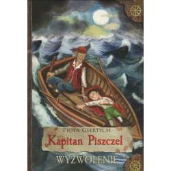 Kapitan Piszczel T.2 Wyzwolenie - 1