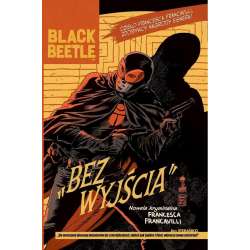 Black Beetle. Bez Wyjścia - 1