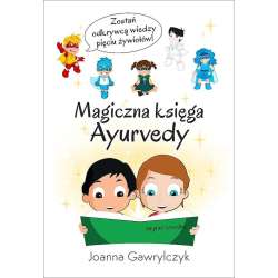 Magiczna księga Ayurvedy