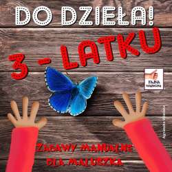 Do dzieła 3-latku - 1