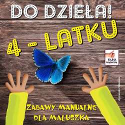 Do dzieła 4-latku - 1