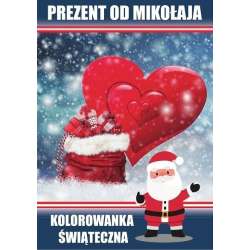 Prezent od Mikołaja. Kolorowanka świąteczna