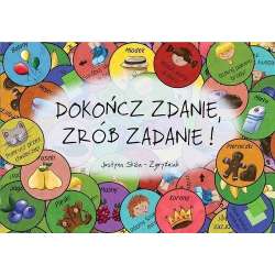 Dokończ zdanie, zrób zadanie!