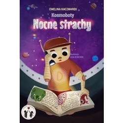 Kosmoboty. Nocne strachy - 1