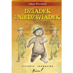 Dziadek i Niedźwiadek. Historia prawdziwa - 1