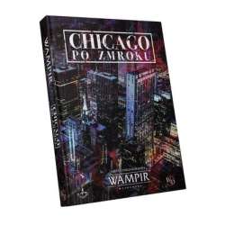 Wampir: Maskarada Chicago po zmroku