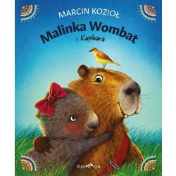 Malinka Wombat T.3 Malinka Wombat i Kapibara