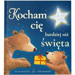 Kocham cię bardziej niż święta