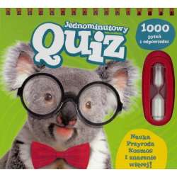 Książka Jednominutowy Quiz - 1000 pytań i odpowiedzi NAUKA, PRZYRODA … (KSYOY133556.001YOYO)
