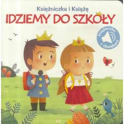 Księżniczka i książe. Idziemy do szkoły - 1