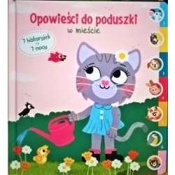 Opowieści do poduszki - W mieście - 1