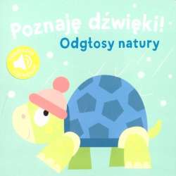 Poznaję dźwięki. Odgłosy natury - 1