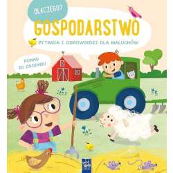 Dlaczego? Pytania i odpowiedzi... Gospodarstwo