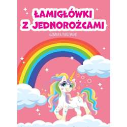 Łamigłówki z jednorożcami.. Książeczka z naklejkam