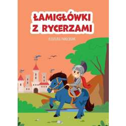 Łamigłówki z rycerzami. Książeczka z naklejkami