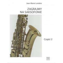 Zagrajmy na saksofonie cz.2