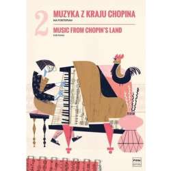 Muzyka z kraju Chopina z.2 na fortepian