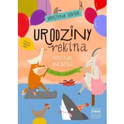 Urodziny rekina. Piosenki dla dzieci na głos...