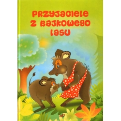 KSIĄŻKA 'PRZYJACIELE Z BAJKOWEGO LASU' - 1