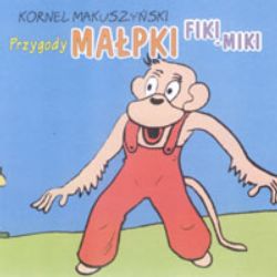 CD KORNEL MAKUSZYŃSKI - Przygody Małpki Fiki Miki - 1