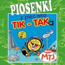 CD Piosenki dla dzieci - Piosenki z plecaka Tik Taka