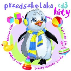 CD Przedszkolaka hity cz.3