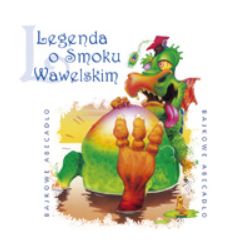 CD Baśnie i legendy - O Smoku Wawelskim - 1