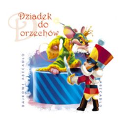CD Bajka dla dzieci - Dziadek do orzechów