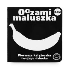 Książeczka 'Oczami maluszka' Banan -rozwój od pierwszych - 1