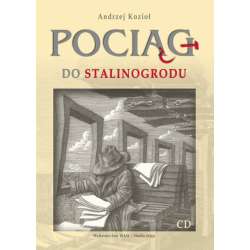 Pociąg do Stalinogrodu WAM - 1